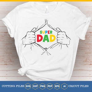Super Hero svg | tear away svg | gift for tshirt | open shirt svg | hero father | Father&#39;s Day Shirt | Cut Daddy | Happy fathers day