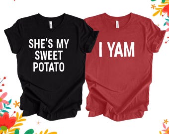 Funny Couple Thanksgiving T-Shirt Set, I Yam & Sweet Potato