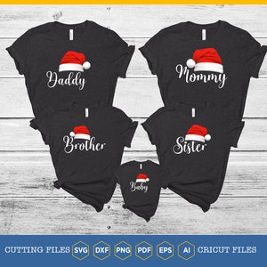 Family Christmas Svg | Daddy Hat gift | Mommy Hat | Personalized Christmas | Family Matching Christmas | Santa Family | Sister Santa Pajama