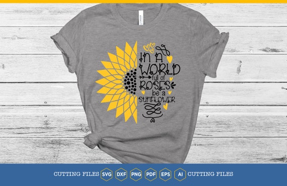 Free Free 112 Vinyl Cricut Sunflower Quotes Svg SVG PNG EPS DXF File