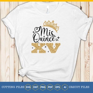 Mis Quince XV SVG | Quinceañera 15e verjaardag gesneden bestand | Sweet 15 Crown-ontwerp | Compatibel met Cricut-silhouet | Clipart Latina-viering