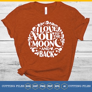 I love you to the moon and back svg, cut file Valentines day svg, cutting file Cricut svg, Digital clip art cameo silhouette, love, girl