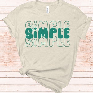 Simple svg | gift for T-shirt | Lifestyle svg | Rave Culture svg | Inspirational Saying svg | Funny Svg | Professional Svg | Spring summer