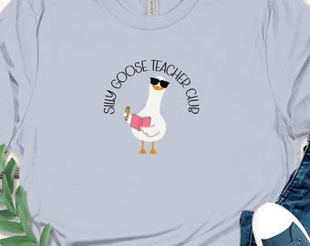 Camiseta del club de profesores Silly Goose, camiseta divertida para profesores, regalo para educadores, humor en el aula, camiseta de asistente tonta, Silly Goose Club, me volví demasiado tonto