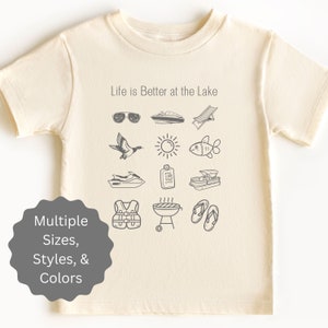 Lake Shirt for Youth and Adults Life is Better at the Lake Sweatshirt for Lake Vacation Tshirt for Women Lake Shirt for Toddler and Baby