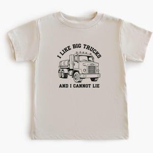 Funny Toddler Truck Shirt I Like Big Trucks and I Cannot Lie Tshirt for Boy Baby Shower Gift Youth Big Rig Tee Construction Birthday Party