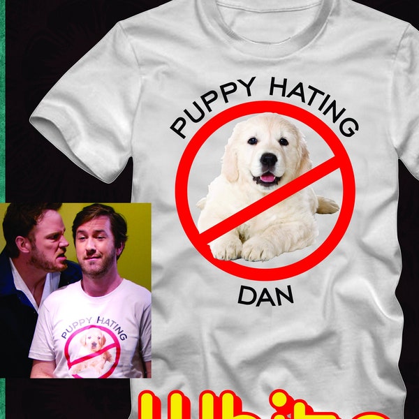 PUPPY HATING DAN -Adult mens/unisex sizes S-3XL in 16 colors - Parks and Recreation Department - burt macklin fbi mouse rat scarecrow boat