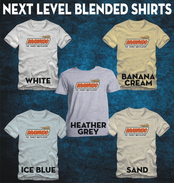 BRAWNDO the Thirst Mutilator - Premium T-shirt - Many Color