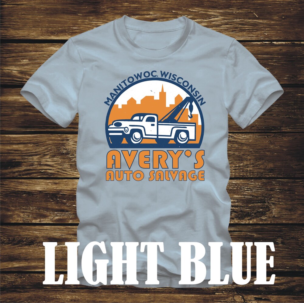 Avery'S Auto Salvage Manitowoc, Wisconsin T-Shirt - Tv Free Steven Avery Brendan Dassey Making A Murderer -Many Colors-Adult Sizes -513