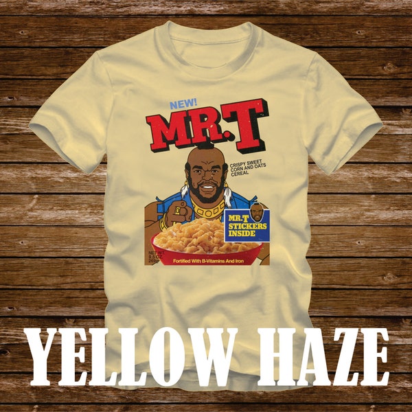 MR T CEREAL T-Shirt - Adult sizes - fun 80s Tv - the a-team mr T ba baracus run Gmc hannibal face mad murdock - 435