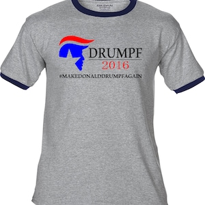 DRUMPF 2016 #makedonalddrumpfagain - Premium T-Shirt -Many Color Options-Ringers/Cottons/Blends/Tank Tops- star face donald trump tshirt