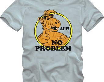ALF No Problem - Premium T-shirt - Many Color Options - Ringers