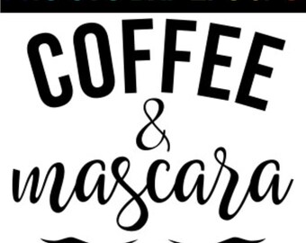 Download Coffee Mascara Svg Etsy