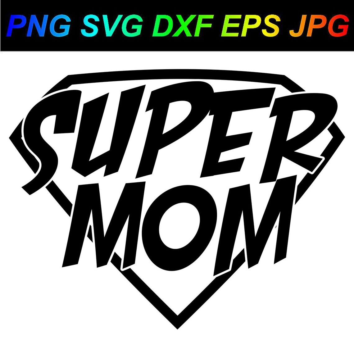 Supermom PNG SVG DXF Eps Jpg Cricut Silhouette - Etsy.de