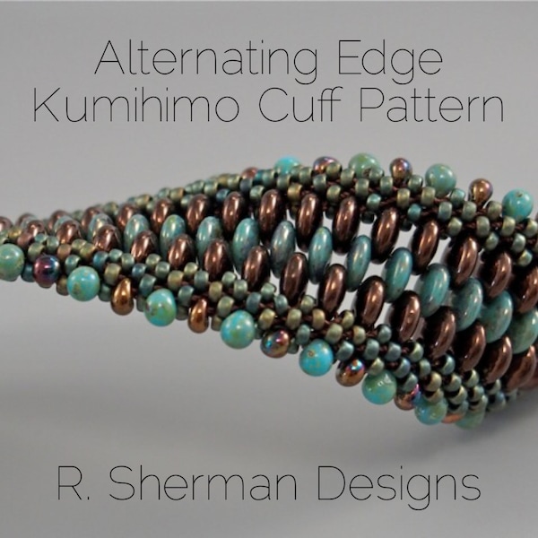 PDF SUPPLEMENT-Two Kumihimo Cuff Variations: Reversible Cuff and Alternating Edge Cuff (Tutorial Available Separately)