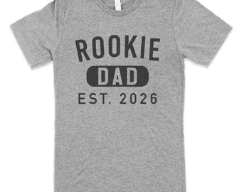 Rookie Dad 2026 Tee | Gift for New Dad