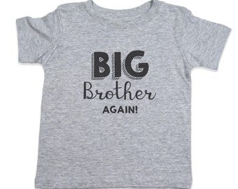 Big Brother Again Grey Shirt