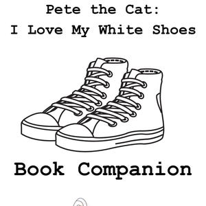 Pete the Cat White Shoes Book Companion // Speech Therapy, Special Education, Reading, Elementary Ed