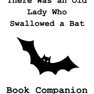 There Was an Old Lady Who Swallowed a Bat: Book Companion // Digital Download // Speech Therapy, Special Education, Reading, Story Companion