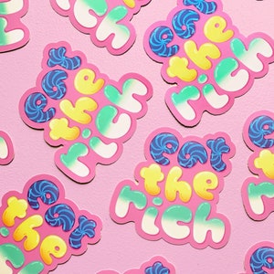 Eat The Rich Sticker / Anti-Capitalism Activist sticker for Laptop Water Bottle