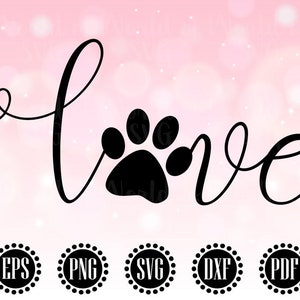 Liebe Pfotenabdruck svg, Liebe Pfotenabdruck svg, Hund svg, Hund Zeichen svg, Hund svg Dateien, Hund Liebhaber svg, Hund svg Dateien Cricut, dxf, png WS441
