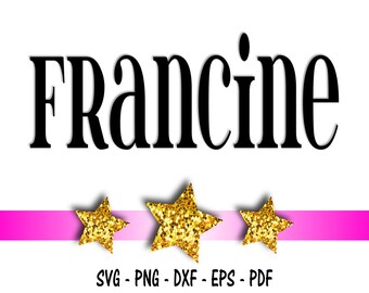 Francine Font Design Files For Use With Your Silhouette Studio Software, DXF Files, SVG Font, EPS Files, Png Font, Font Silhouette
