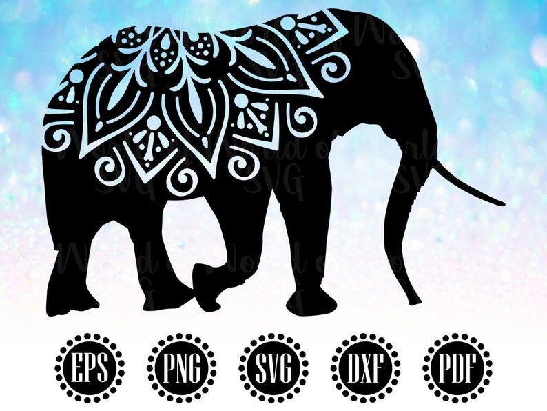 May include: Black silhouette of an elephant with a white mandala design on its head. The elephant is walking to the right. The image is on a blue and white background with the words EPS, PNG, SVG, DXF, and PDF in circles.