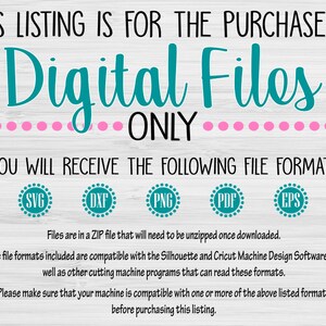 May include: A digital file listing for a design, with the text "THIS LISTING IS FOR THE PURCHASE OF Digital Files ONLY" and "YOU WILL RECEIVE THE FOLLOWING FILE FORMATS" with icons for SVG, DXF, PNG, PDF, and EPS file types.