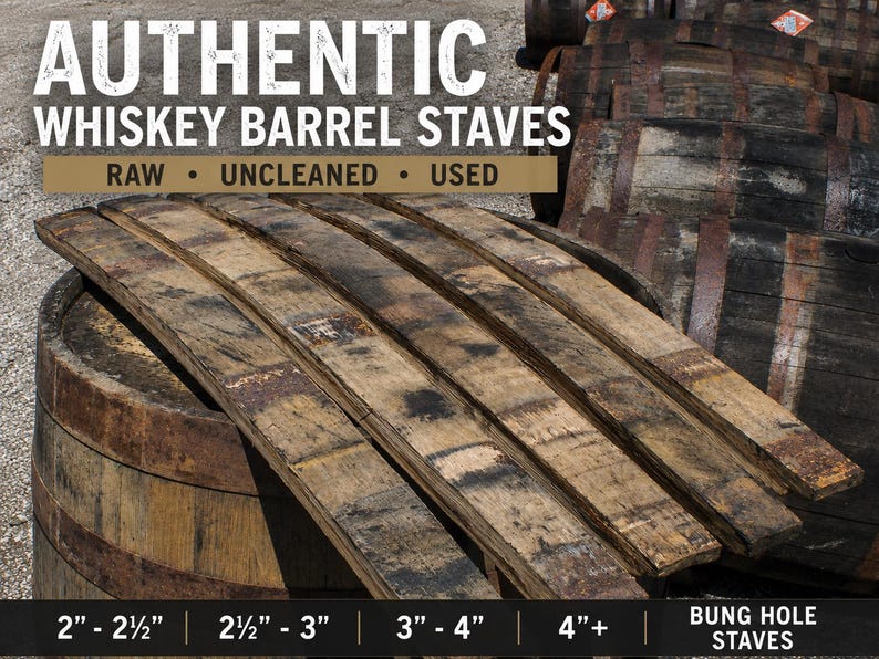 May include: Authentic whiskey barrel staves, raw, uncleaned, and used. The wooden staves are curved, weathered, and dark brown with visible grain. Text reads: AUTHENTIC WHISKEY BARREL STAVES, RAW &bull; UNCLEANED &bull; USED, and 2"-2&frac12;", 2&frac12;"-3", 3"-4", 4"+ BUNG HOLE STAVES.