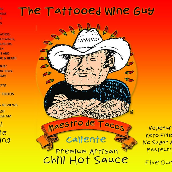 THE ORIGINAL Hot Sauce from The Tattooed Wine Guy