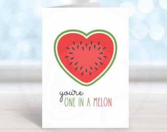 You're One In A Melon Printable Card, Mother's Day Card, Teacher Appreciation Week Blank Card, Watermelon Birthday Card Digital Download