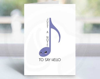 Printable Thinking of You Card, Just A Note to Say Hello Greeting Card, Music Pun Card for Her, Card for Him