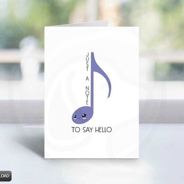 Printable Thinking of You Card, Just A Note to Say Hello Greeting Card, Music Pun Card for Her, Card for Him