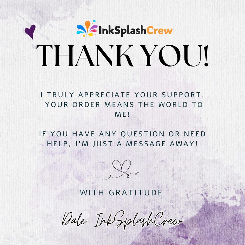 Puede incluir: Una tarjeta de agradecimiento con un fondo de acuarela y el texto "THANK YOU!" en letras grandes y en negrita. La tarjeta incluye un mensaje de agradecimiento y el logotipo de InkSplashCrew.