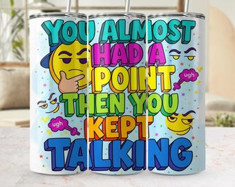 Divertida etiqueta sarcástica para vaso PNG / Diseño digital ingenioso con la frase "Casi tenías razón"