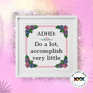 ADHD cross stitch pattern Do a lot accomplish very little digital PDF download