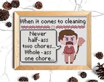 Swan Ronson Says: Whole ass one chore digital PDF cross stitch 7in x 5in