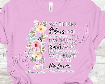 Lord Bless You & Keep You Numbers 6:24-26 Shirt by SimplyBlessedDesign