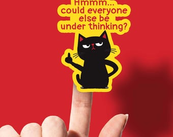 Funny Black Cat Hmmm Sticker for Laptop Kitty Vinyl Water Bottle Decor Snarky Gift WTF Pussycat Water Resistant Cell Phone Case Under 5