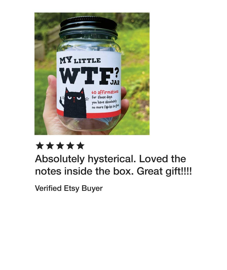 Puede incluir: Un frasco de vidrio transparente con tapa negra y una etiqueta blanca con el texto MY LITTLE WTF? JAR. La etiqueta incluye una ilustraci&oacute;n de un gato negro y el texto 60 affirmations for those days you have absolutely no more f*cks to give.