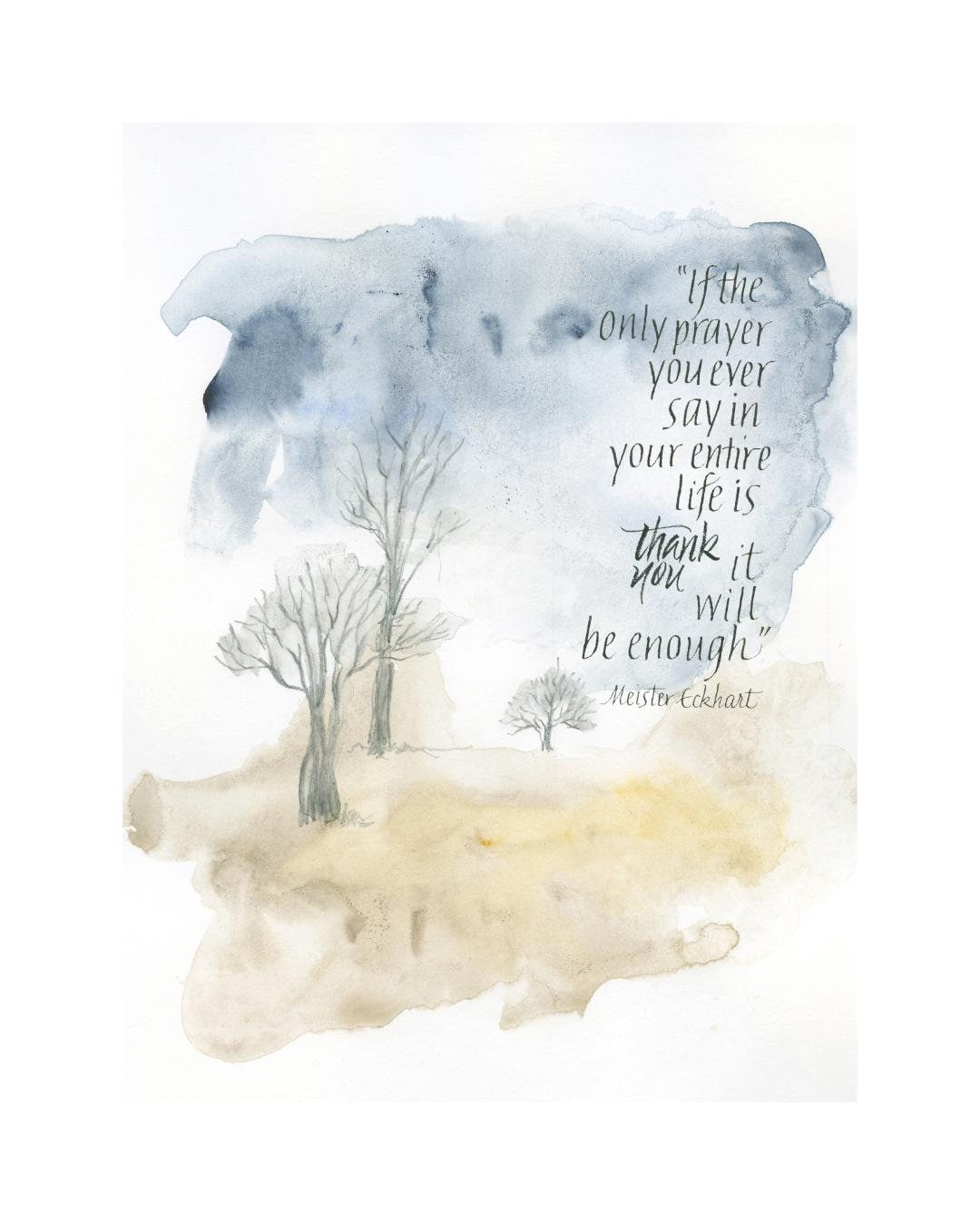 Meister Eckhart Quote, Thank You Quote, If The Only Prayer, Keepsake