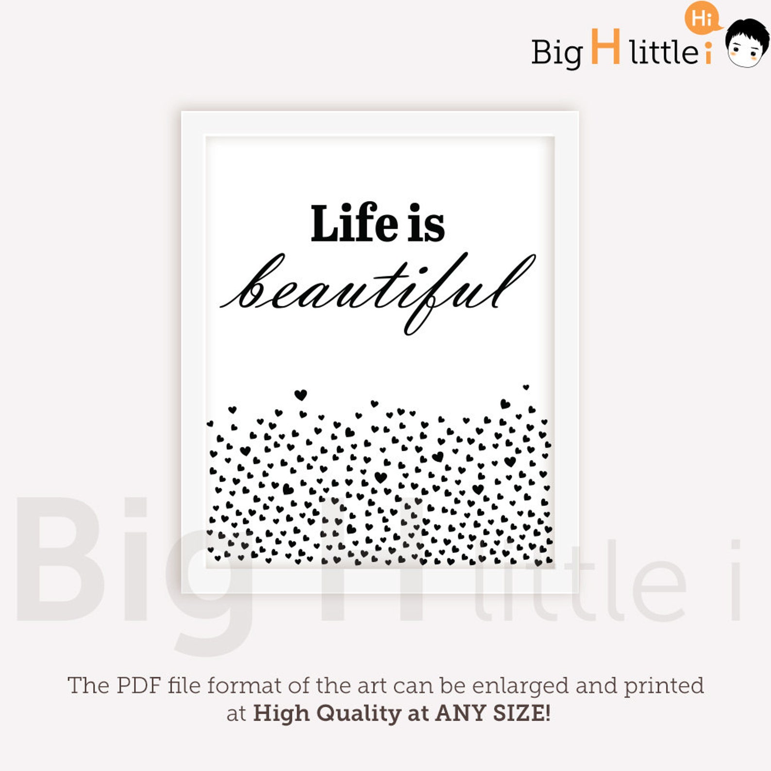 LIFE IS BEAUTIFUL Print, Inspirational Quote Print, Black and White