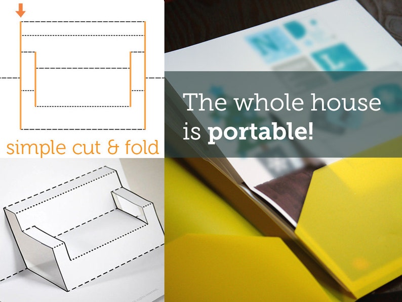 May include: A diagram showing how to fold a piece of paper to create a 3D model of a couch. The text "simple cut & fold" is below the diagram. The whole house is portable! is written on a yellow background.
