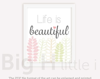 La vie est belle impression, Pensée positive imprimable, Citation familiale imprimable, Impression de citation de vie, Décoration murale, Téléchargement instantané