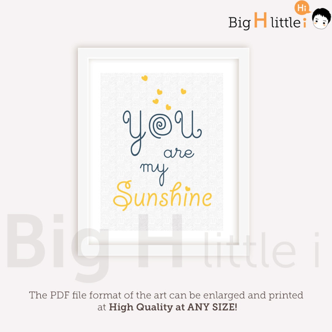 You Are My Sunshine Printable / Typography / Quote Print / Kids Room ...