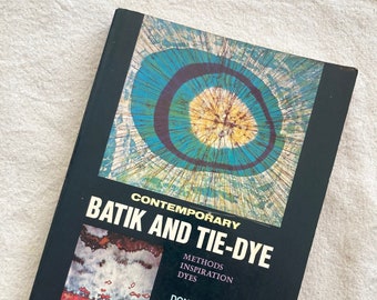 Vintage Contemporary Batik & Tie Dye, 1973