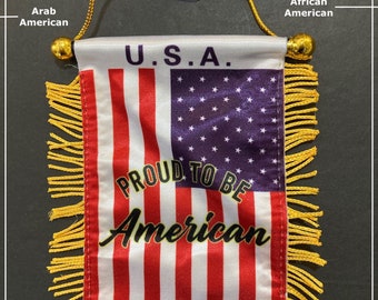 Proud to Be American USA flag Home Auto Accessories Hanging or Sticks to Glass We Love America United we stand