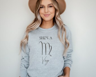 Virgo Zodiac Sweatshirt, Women&#39;s Virgo Zodiac Sweater, Virgo Astrology Sweatshirt, Horoscope Sweatshirt, Gift for Virgo, August, September