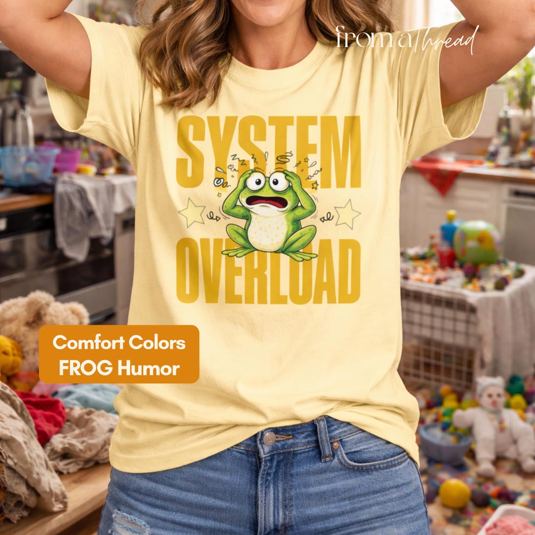 System Overload Frog Shirt, Funny Overstimulated T-shirt, Burnout Humor ...
