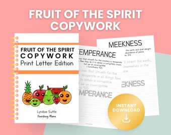 Fruit of the Spirit Scripture Copywork | Bible Verse Copywriting--Printed Letters